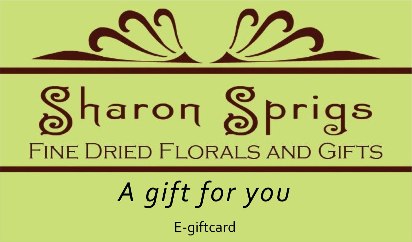 Sharon Sprigs Fine Dried Florals Gift Card